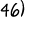 46)