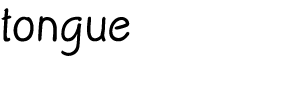 tongue