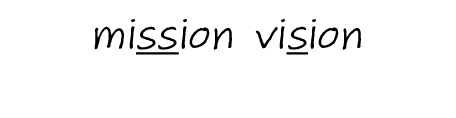 mission vision